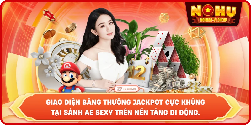 AE Sexy Casino NỔ HŨ – Sảnh Cược Đẳng Cấp Và Jackpot Khủng - MAJEKU.FUN