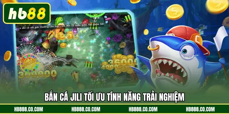 Bắn Cá Jili | Sảnh Cược Đổi Thưởng Đẳng Cấp Tại Nhà Cái HB88 - MAJEKU.FUN