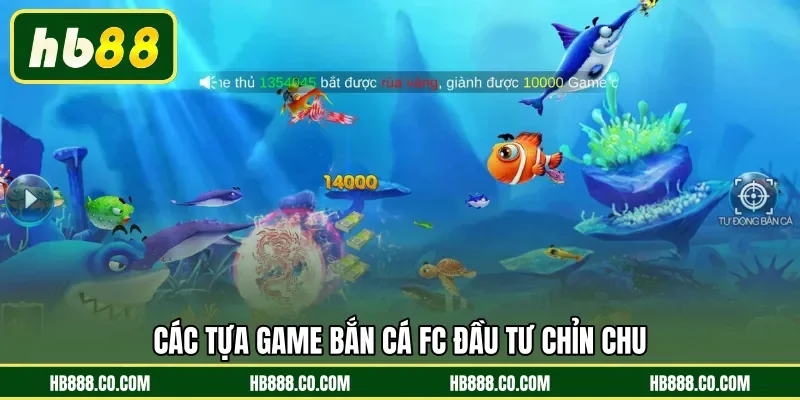 Bắn Cá FC | Hành Trình Chinh Phục Đại Dương Xanh Tại HB88 - MAJEKU.FUN