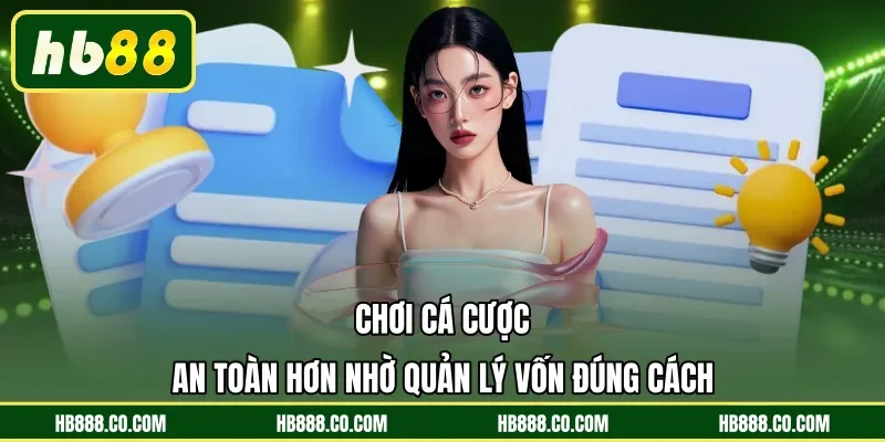 Cờ Bạc Có Trách Nhiệm HB88 - Chơi Tỉnh Táo Giữ Kiểm Soát - MAJEKU.FUN