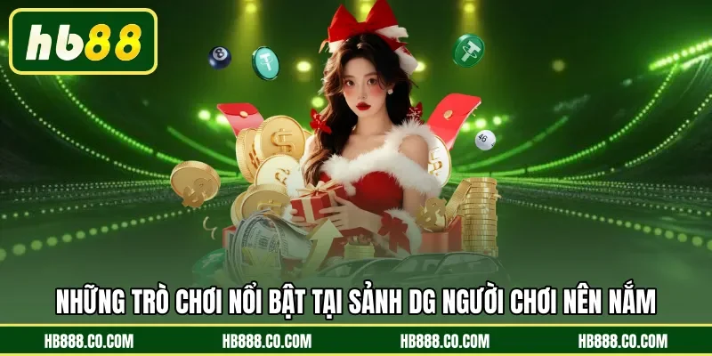 DG Casino HB88 - Vào Bàn Nhanh, Cược Mượt, Thưởng Cực Cuốn - MAJEKU.FUN